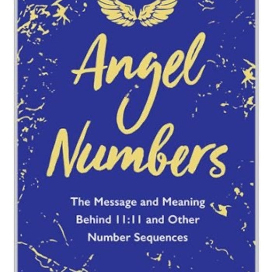 Angel Numbers Paperback